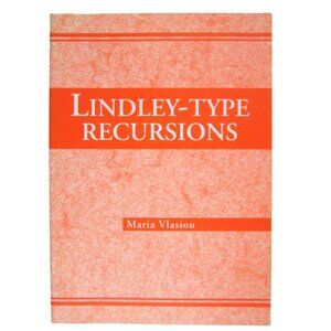 Lindley-Type Recursions by Maria Vlasiou Paperback 2006